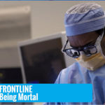 being-mortal pbs-frontline